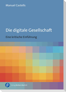 Die digitale Gesellschaft