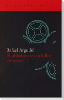 El afilador de cuchillos : un poema