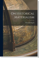 On Historical Materialism