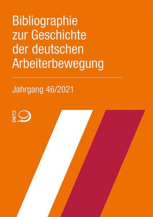 Bibliothek im Archiv der sozialen Demokratie der Friedrich-Ebert-Stiftung (Hrsg.). Bibliographie zur Geschichte der deutschen Arbeiterbewegung, Jahrgang 46 (2021). Dietz Verlag J.H.W. Nachf, 2022.