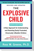 The Explosive Child [Sixth Edition]