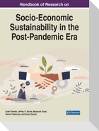Handbook of Research on Socio-Economic Sustainability in the Post-Pandemic Era
