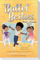 Ballet Besties: Dante's Winning Dance