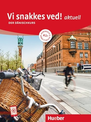 Pude, Angela. Vi snakkes ved! aktuell A1+. Kursbuch und Arbeitsbuch mit Audios online - Der Dänischkurs / Kursbuch und Arbeitsbuch mit Audios online. Hueber Verlag GmbH, 2024.