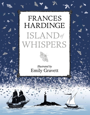 Hardinge, Frances. Island of Whispers. Pan Macmillan, 2023.