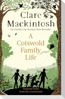 A Cotswold Family Life