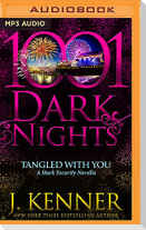 Tangled with You: A Stark Security Novella