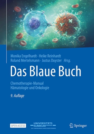 Engelhardt, Monika / Heike Reinhardt et al (Hrsg.). Das Blaue Buch - Chemotherapie-Manual Hämatologie und Onkologie. Springer-Verlag GmbH, 2026.
