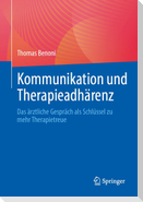 Kommunikation und Therapieadhärenz