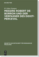 Messire Robert de Borron und der Verfasser des Didot-Perceval