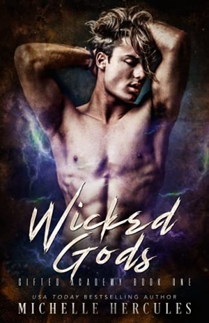 Hercules, Michelle. Wicked Gods. Infinite Sky Publishing, 2019.