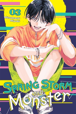 Schumacker, Emma / Mitsubachi Miyuki. Spring Storm and Monster, Vol. 3. Piatkus, 2025.