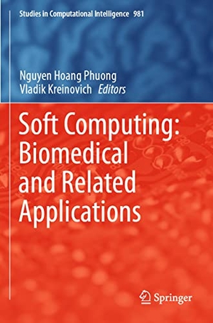 Kreinovich, Vladik / Nguyen Hoang Phuong (Hrsg.). Soft Computing: Biomedical and Related Applications. Springer International Publishing, 2022.