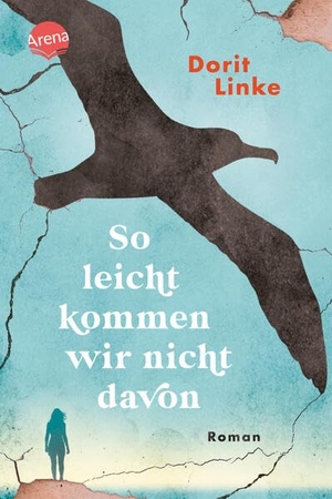 Linke, Dorit. So leicht kommen wir nicht davon - Ein Roman über das Ankommen in der BRD, traumatische Fluchterfahrungen und das Echo der Zurückgelassenen. Mit Glossar. Geeignet als Schullektüre. Arena Verlag GmbH, 2026.