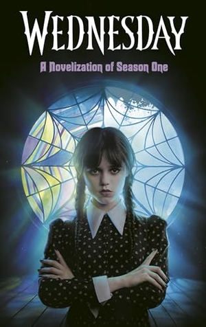 Mejia, Tehlor / The Wednesday Tv Show Writers. Wednesday: A Novelization of Season One. Random House Children's Books, 2024.