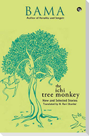 The Ichi Tree Monkey and Other Stories
