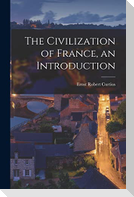 The Civilization of France, an Introduction