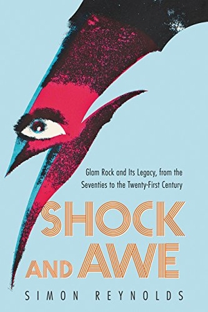Reynolds, Simon. Shock and Awe. Dey Street Books, 2024.