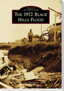 The 1972 Black Hills Flood