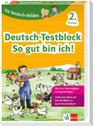 Klett Die Deutsch-Helden: Deutsch-Testblock So gut bin ich! 2. Klasse