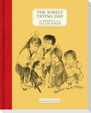 The Sorely Trying Day