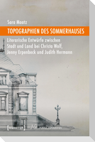 Topographien des Sommerhauses