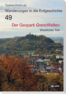 Der Geopark Grenzwelten