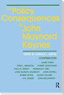 The Policy Consequences of John Maynard Keynes