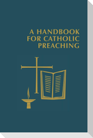 Handbook for Catholic Preaching