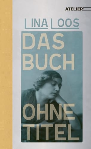 Loos, Lina. Das Buch ohne Titel - Erlebte Geschichten. Edition Atelier, 2024.