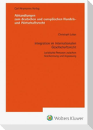 Integration im Internationalen Gesellschaftsrecht (AHW 266)