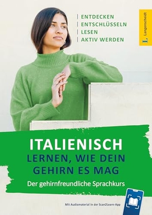 Italienisch lernen, wie dein Gehirn es mag - Der gehirnfreundliche Sprachkurs - mit Scan2Learn-App. Langenscheidt bei PONS, 2025.
