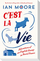 C'est la Vie