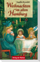 Weihnachten im alten Hamburg
