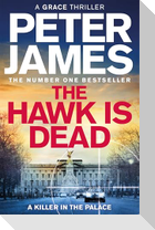 The Hawk Is Dead