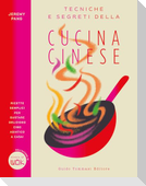 Tecniche e segreti della cucina cinese