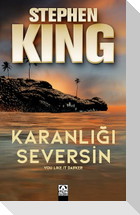 Karanligi Seversin