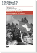 Schweizer:in werden.
