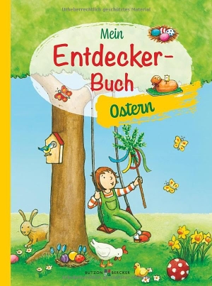 Kummermehr, Petra. Mein Entdecker-Buch Ostern. Butzon & Bercker, 2026.