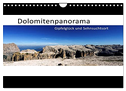 Dolomitenpanorama Gipfelglück und Sehnsuchtsort (Wandkalender 2024 DIN A4 quer), CALVENDO Monatskalender