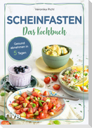 Scheinfasten - Das Kochbuch