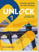 Unlock Level 1 Listening, Speaking and Critical Thinking Student's Book with Digital Pack