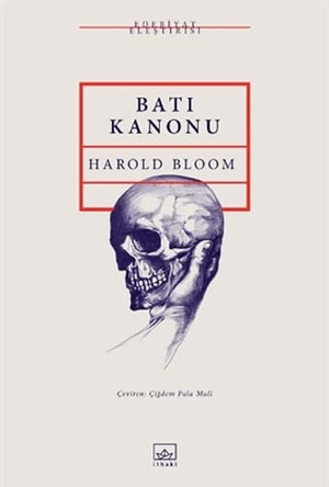 Bloom, Harold. Bati - Kanonu. Ithaki Yayinlari, 2018.