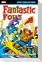 Fantastic Four Epic Collection: The Possession of Franklin Richards