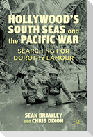 Hollywood's South Seas and the Pacific War