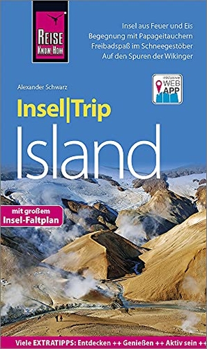 Schwarz, Alexander. Reise Know-How InselTrip Island - Reiseführer mit Insel-Faltplan und kostenloser Web-App. Reise Know-How Rump GmbH, 2021.