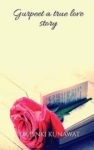 Pinki. Gurpreet a meaning of true love. Repro India Limited, 2020.