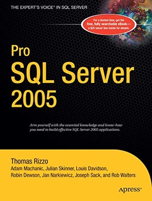 Dewson, Robin / Machanic, Adam et al. Pro SQL Server 2005. Apress, 2005.