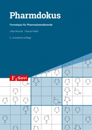 Herzner, Julia / Pascal Heitel. Pharmdokus - Formelquiz für Pharmaziestudierende. Govi Verlag, 2019.