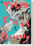 Tokyo Fears Rhapsody - Band 1
